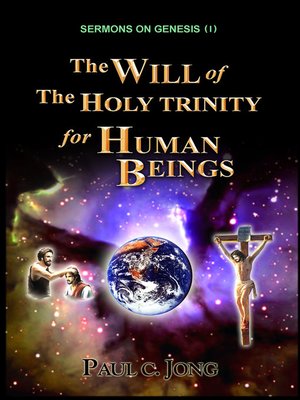 cover image of Sermons on Genesis (I)--The Will of the Holy Trinity for Human Beings